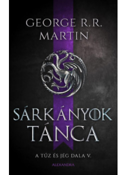 George R. R. Martin - Sárkányok tánca George R. R. Martin - Sárkányok tánca, null 2024 antikvár könyv