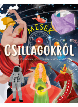 José Morán - Mesék a csillagokról José Morán - Mesék a csillagokról, null 2024 antikvár könyv