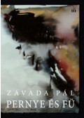 Závada Pál - Pernye és fű