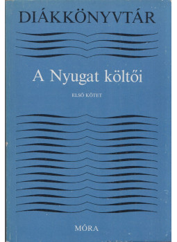 Lengyel Balázs - A Nyugat költői I. Lengyel Balázs - A Nyugat költői I., Budapest 1985 antikvár könyv