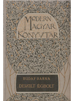 Buday Barna - Derült égbolt alatt Buday Barna - Derült égbolt alatt, Budapest 1907 antikvár könyv