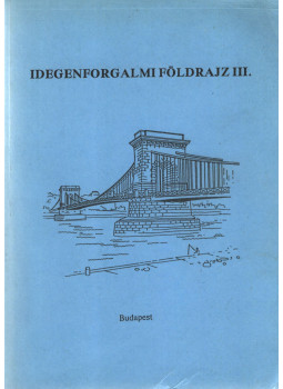 Dr. Miczek György - Idegenforgalmi földrajz III., Budapest 0 antikvár könyv