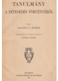 Thomas Robert Malthus - Tanulmány a népesedés törvényéről