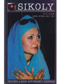Sándor Zoltán - Sikoly 2006. nyár, ősz, tél