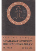 Rézler Gyula - A paraszt Szovjet-Oroszországban