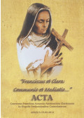 Fr. José Rodríguez Carballo, ofm - 'Franciscus et Clara: Communio et Mediatio..." - ACTA