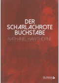 Nathaniel Hawthorne - Der scharlachrote Buchstabe