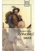 Forgách András - Gonosz siker (dedikált)