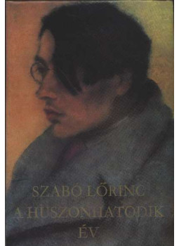 Szabó Lőrinc - A huszonhatodik év, Budapest 1976 antikvár könyv