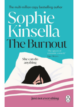 Sophie Kinsella - The Burnout Sophie Kinsella - The Burnout, null 2024 antikvár könyv