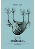 Borsodi L. László - Estére megöregszel