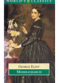 George Eliot - Middlemarch