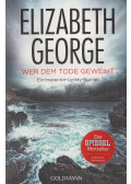 George, Elisabeth - Wer dem Tode geweiht
