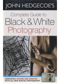 John Hedgecoe - John Hedgecoe's Complete Guide to Black and White Photography