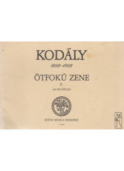 Kodály Zoltán - Ötfokú zene II. Kodály Zoltán - Ötfokú zene II., Budapest 1982 antikvár könyv