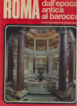 Guglielmo Matthiae - Roma - Dall’epoca, antica, al barocco I-III., Novara 1974 antikvár könyv