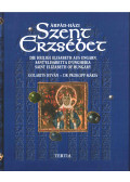 Prokopp Mária,Golarits István - Árpád-házi Szent Erzsébet