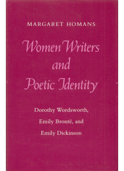 Margaret Homans - Women Writers and Poetic Identity, null 1980 antikvár könyv