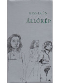 Kiss Irén - Állókép