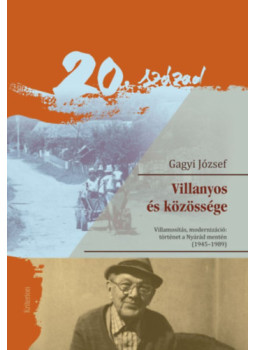 Gagyi József - Villanyos és közössége Gagyi József - Villanyos és közössége, null 2024 antikvár könyv
