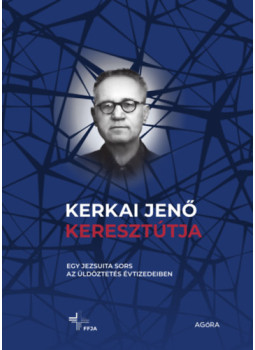  - Kerkai Jenő keresztútja, null 2024 antikvár könyv