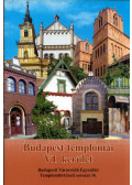 Fabó Beáta,Kovács Mária,Mayerné Lendváry Mária,Rosch Gábor - Budapest  templomai VI. kerület