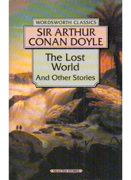 Sir Arthur Conan Doyle - The Lost World and Other Stories Sir Arthur Conan Doyle - The Lost World and Other Stories, Ware, Hertfordshire 1995 antikvár könyv