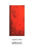 Szigethy Gábor - Időtörés