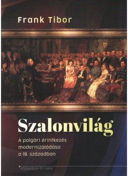 Frank Tibor - Szalonvilág, Budapest 2020 antikvár könyv