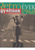 Széky János - Így éltünk 1968