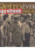 Széky János - Így éltünk 1966-67