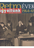 Széky János - Így éltünk 1964-65