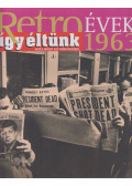 Széky János - Így éltünk 1963