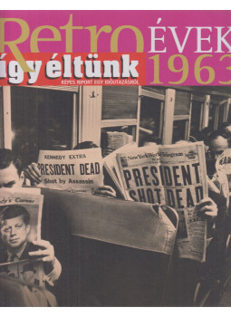 Széky János - Így éltünk 1963, Budapest 2011 antikvár könyv