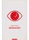 Radnai Tamás - Megtalálni Japánt