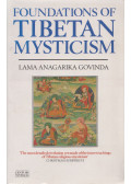 Lama Anagarika Govinda - Foundations of Tibetan Mysticism