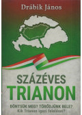 Drábik János - Százéves Trianon (dedikált)