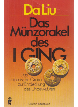 Da Liu - Das Münzorakel des I Ging, Frankfurt am Main-Berlin-Wien 1981 antikvár könyv