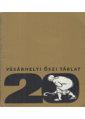 Darvas József - 20. Vásárhelyi Őszi Tárlat