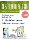 Dr.&nbsp;Magyar&nbsp;Anna&nbsp;,&nbsp;Dr.&nbsp;Csatár&nbsp;Éva - A&nbsp;bélműködés&nbsp;zavarai
