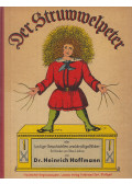 Heinrich Hoffmann - Der Struwwelpeter