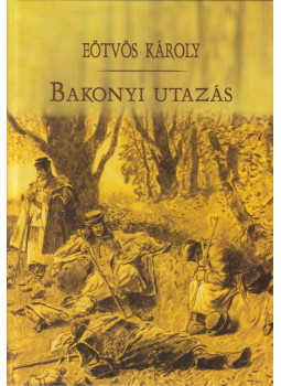 Eötvös Károly - Bakonyi utazás Eötvös Károly - Bakonyi utazás, Veszprém 2008 antikvár könyv