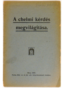  - A chelmi kérdés megvilágítása, null 0 antikvár könyv