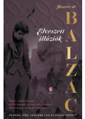 Honoré de Balzac - Elveszett illúziók