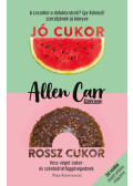 ALLEN CARR - Jó cukor, rossz cukor