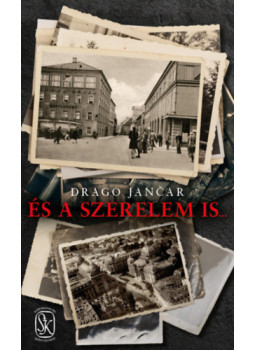 Drago Jancar - És a szerelem is..., null 2024 antikvár könyv