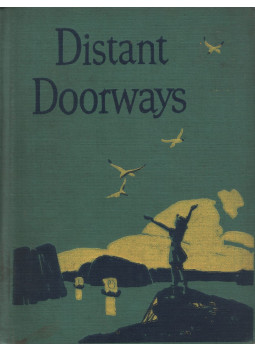 Nila Banton Smith, Stephen F. Bayne - Distant Doorways Nila Banton Smith, Stephen F. Bayne - Distant Doorways, New York 1940 antikvár könyv