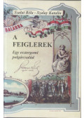 Szalai Béla,Szalay Katalin - A Feiglerek