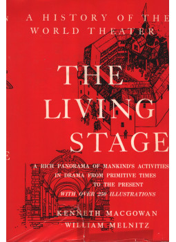 Kenneth Macgowan, William Melnitz - The Living Stage, Englewoods Cliff 1965 antikvár könyv