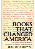Robert B. Downs - Books that Changed America